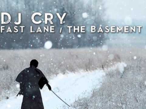 DJ Cry - Fast Lane