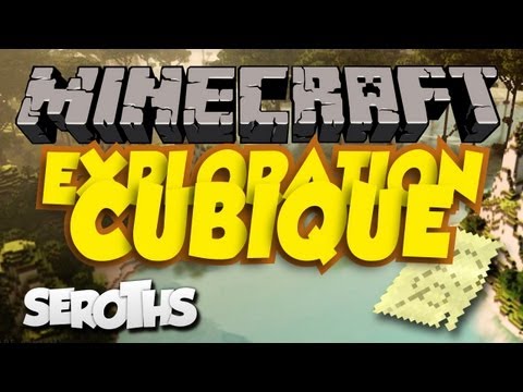 SEROTHS - Minecraft : EXPLORATION CUBIQUE - Episode 05 (Feed The Beast)(FR)