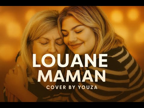 Louane — « Maman » (Reprise / Cover by YOUZA)