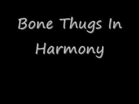 It's All Good - Bone Thugs n Harmony
