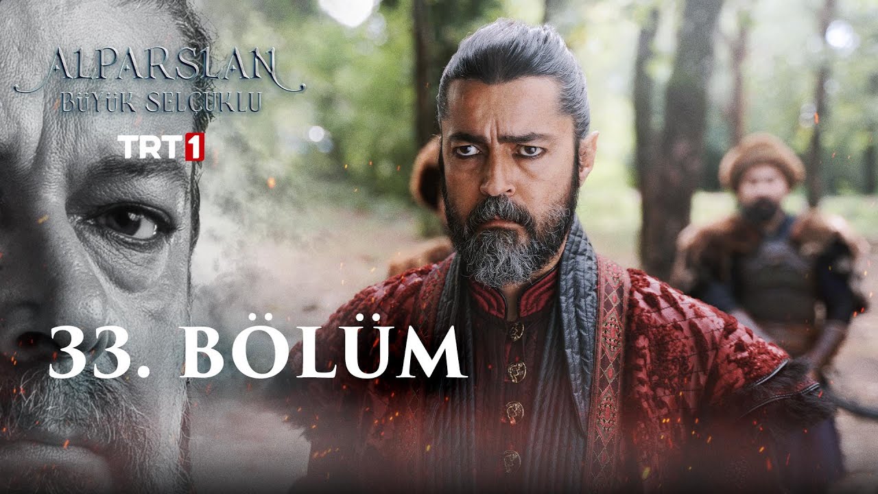 Alparslan Buyuk Selcuklu episode 33 With English Subtitles