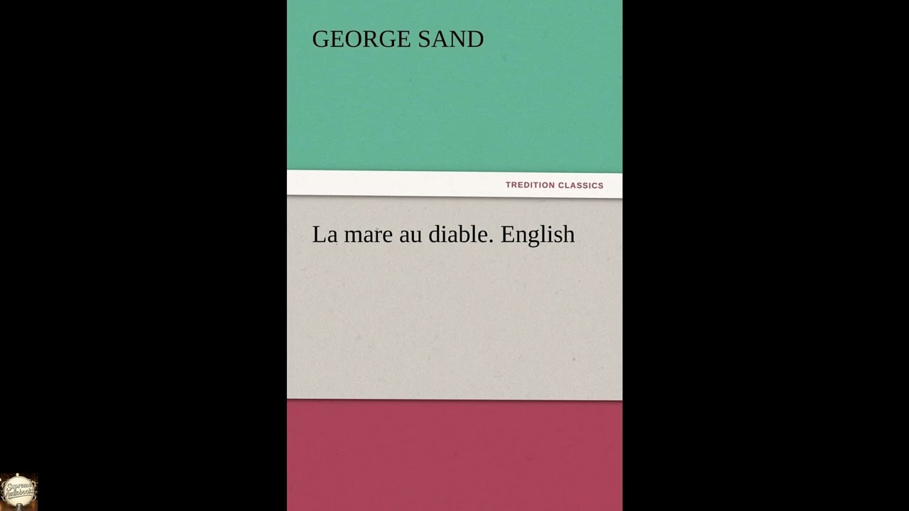 La Mare Au Diable. English