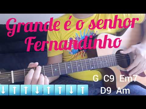 Grande é o Senhor - Fernandinho