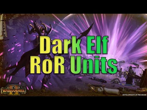 Dark Elf Regiment of Renown Units (UPDATED 2021): Total War Warhammer 2