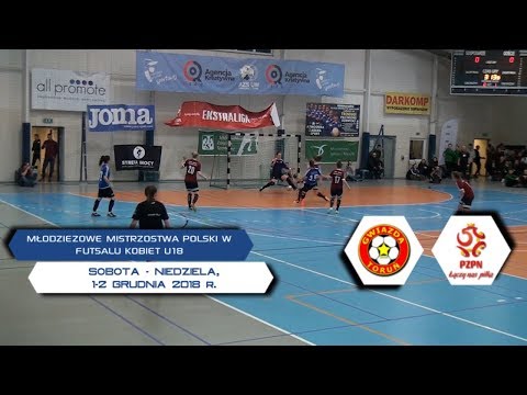 Młodzieżowe Mistrzostwa Polski w Futsalu Kobiet U18 / Toruń 2018 / Dzień 2 / Faza Finałowa