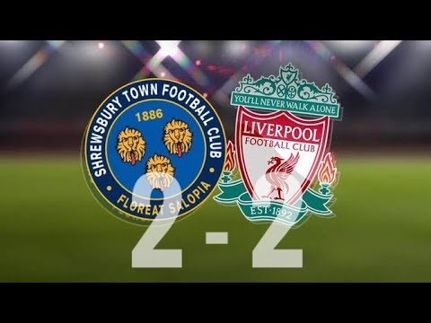 Shrewsbury Town vs Liverpool 2-2 All Goals & Highlights HD 2020