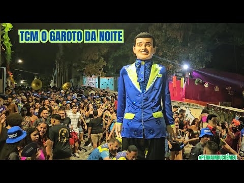 TCM O Garoto Da Noite 2025 ( Carnaval de Olinda)