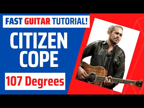 107 Degrees - Citizen Cope