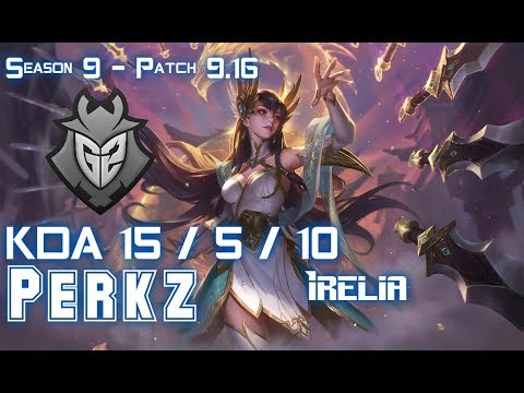 G2 Perkz IRELIA vs LUCIAN ADC - Patch 9.16 EUW Ranked