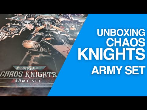 Chaos Knights Army Set UNBOXING