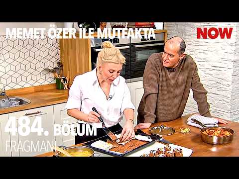 TV Programları Memet Özer ile Mutfakta 484. Bölüm Fragmanı - Ön İzleme Detayları