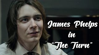 James Phelps in “The Turn”