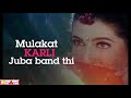 Nazar Ne Nazar Se Mulakat Karli Whatsapp Status