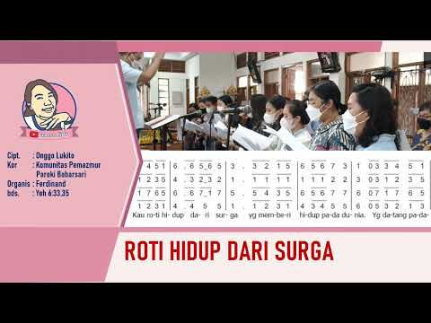 Roti Hidup Dari Surga | Lagu Komuni Ciptaan Onggo Lukito | Komunitas Pemazmur Paroki Babarsari