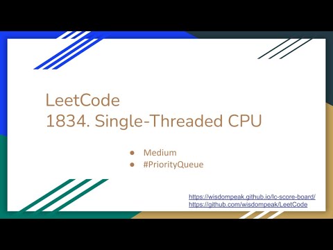 【每日一题】1834. Single-Threaded CPU, 4/22/2021