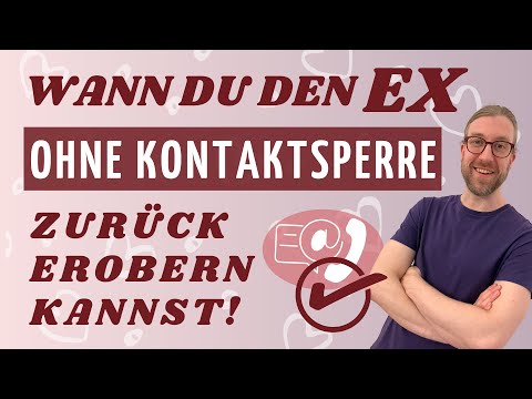 Ex zurück ohne Kontaktsperre: 4 Alternativen, die du kennen solltest! 💔➡️❤️