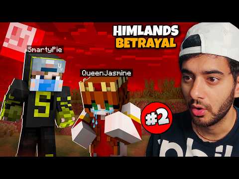 HIMLANDS - I BETRAYED QUEEN JASMINE [S7 Part 2]