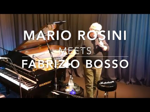 Mario Rosini meets Fabrizio Bosso