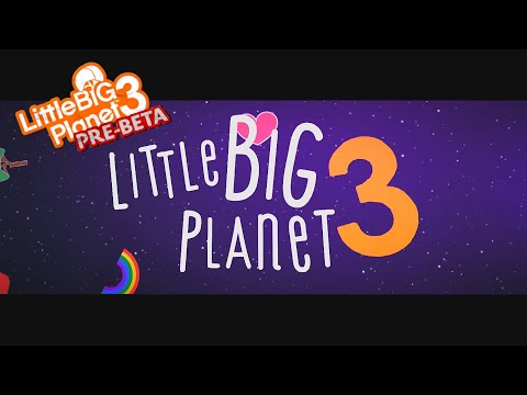 LittleBigPlanet 3 Pre Beta 3 - Introduction