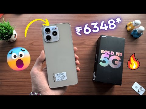 Lava Bold N1 5G Unboxing & First Look ₹6348* 🔥