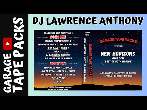 DJ Lawrence Anthony | New Horizons Vol 3 | Room One | House & Garage | Garage Tape Packs