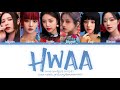 (G)I-DLE(여자)아이들) - '(HWAA) 화(火花)' (Color Coded Lyrics Eng/Rom/Han/가사)