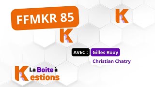 Boite à Kestions n°39: FFMKR 85