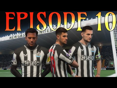 EA FC 24 Player Career NEWCASTLE Season 2  Episode 10
