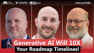 AI Experts: How to Leverage Generative AI for Roadmap Acceleration