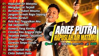 Download lagu Full Album Arief Putra Hapuslah Air Matamu Terbaru❗❗Slow Rock Viral TikTok mp3