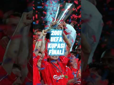 2001 UEFA Kupası Finali