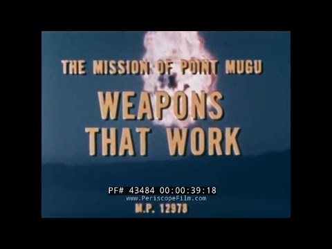U.S. NAVY THE MISSION OF PT. MUGU PACIFIC MISSILE TEST RANGE WEAPONS THAT WORK 43484 NA