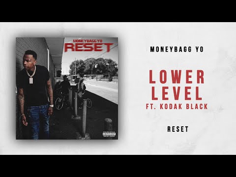 Moneybagg Yo - Lower Lever Ft. Kodak Black (Reset)