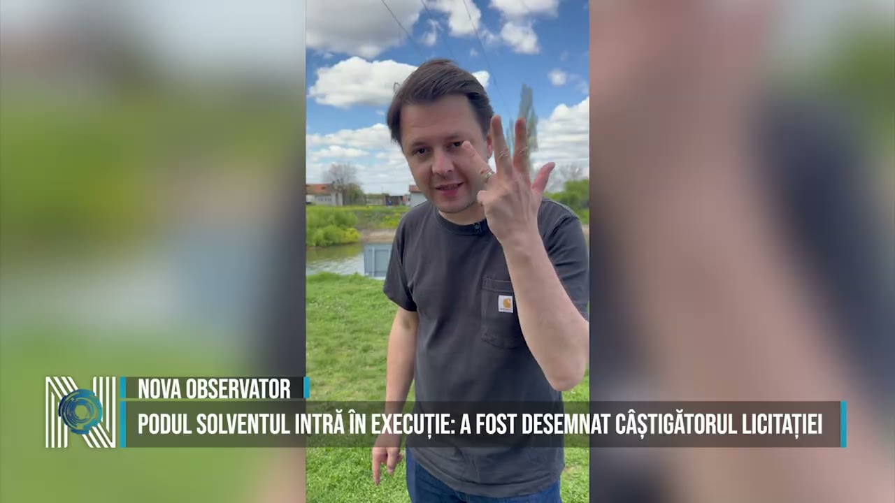 Podul Solventul intră în execuție: a fost desemnat câștigătorul licitației