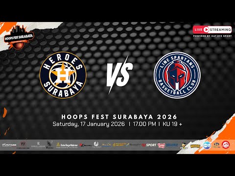 LAPANGAN A | HEROES VS LINE SPARTANS | KU 19 + | HOOPS FEST SURABAYA 2026