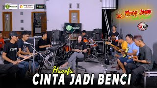 Download lagu CINTA JADI BENCI - HANOFA WONGJOWO MADIUN x GB AUDIO PRO 'MUENAK LURR' mp3