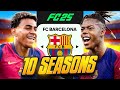I Takeover Barcelona For 10 Seasons In FC 25