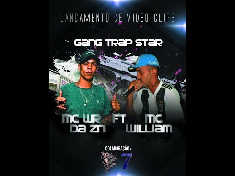 MC WR DA ZN FT. MC WILLIAM - GANG TRAP $TAR