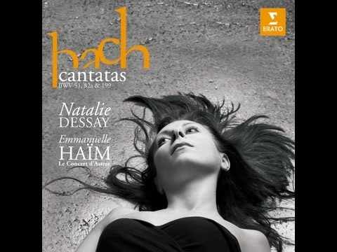 Natalie Dessay, Emmanuelle Haim - Bach Cantatas