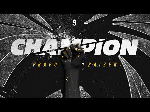 Frapo - Champion (Visualizer) feat. Raizen