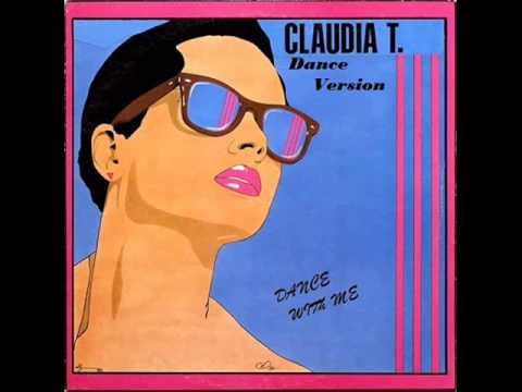 Claudia T. - Dance with Me (High Energy)
