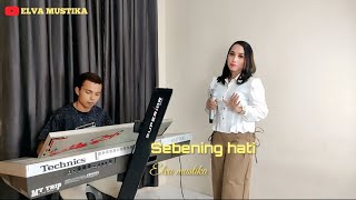 Download lagu TAK SEBENING HATI||DANGDUT LIVE ORGEN TUNGGAL||COVER ELVA MUSTIKA. mp3