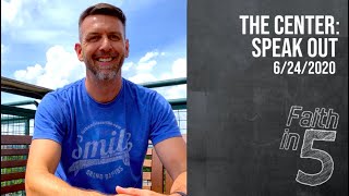 The Center: Speak Out
