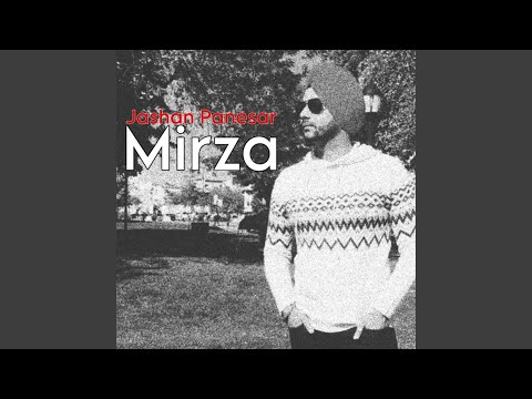 Mirza (feat. Psycho Brothers Studios)