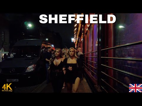SHEFFIELD CITY NIGHTLIFE  WALKING TOUR 4K