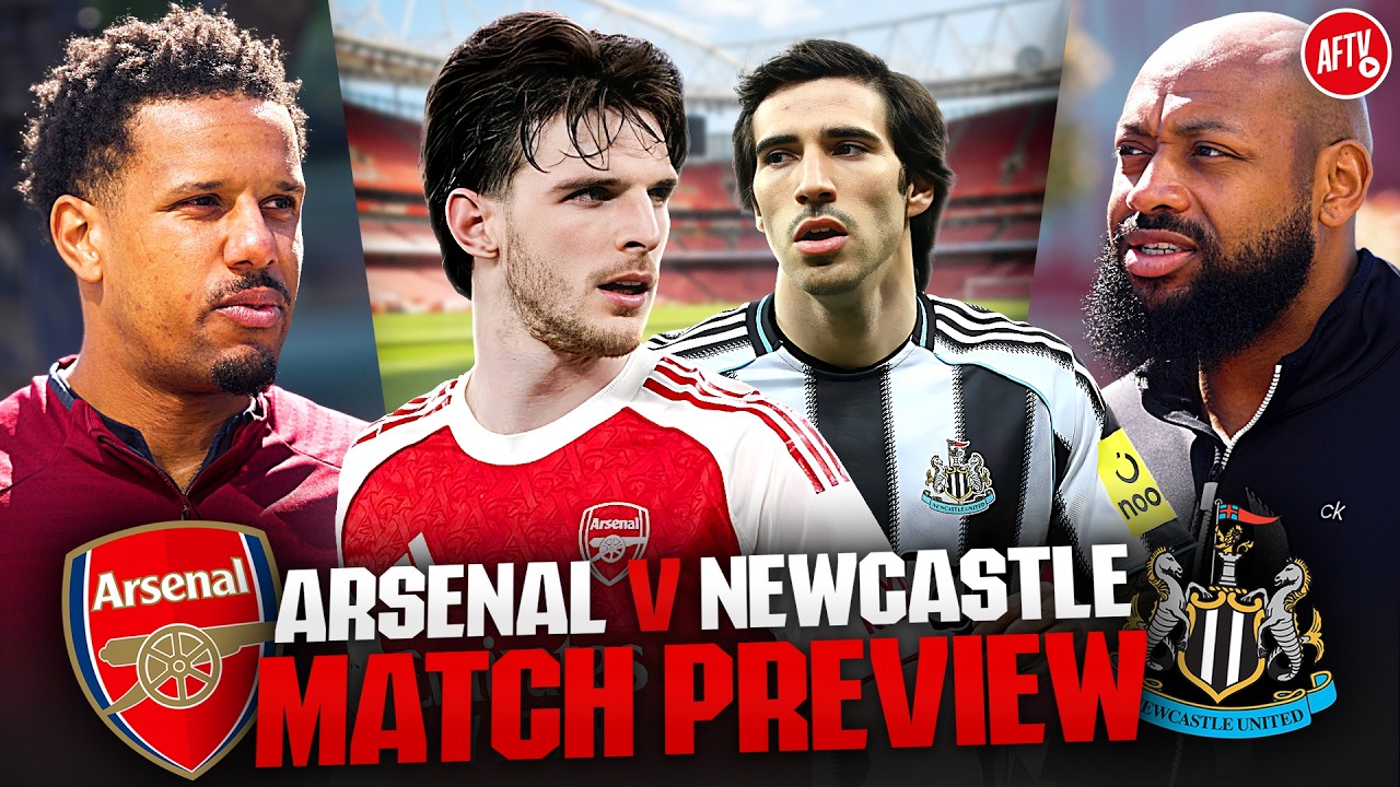 All In For The Final 5! SUPPORT THIS TEAM | Match Preview | Arsenal vs Newcastle