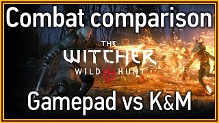 The Witcher 3: Wild Hunt - Combat comparison: Gamepad vs Keyboard & Mouse