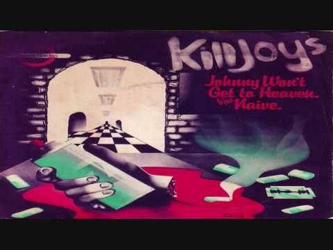 The Killjoys-Naive