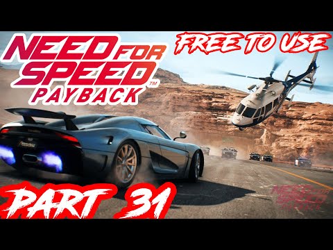 Need for Speed  Payback Walkthrough Part 31 The Wager Runner NCG NO COPYRIGHT GAMEPLAY