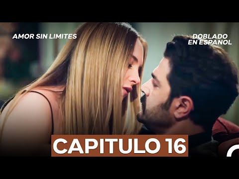 Amor Sin Limites Episodio 16 (Doblado en Español) (La Versión Larga)